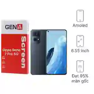 Thay màn hình Oppo Reno 7 Pro 5G chính hãng GENA loại Pro