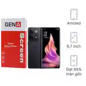 Thay màn hình Oppo Reno 9 Pro Plus chính hãng GENA loại Pro