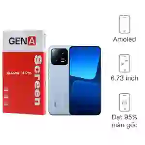 Thay màn hình Xiaomi 14 Pro chính hãng GENA loại Pro
