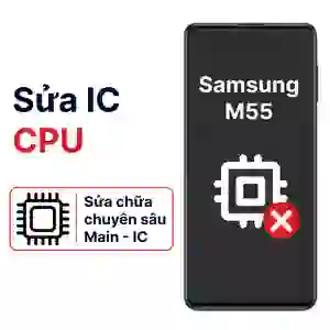 Sửa main - CPU Samsung Galaxy M55