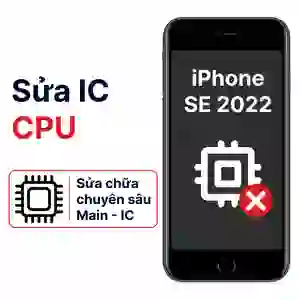Sửa main - IC CPU iPhone SE 2022