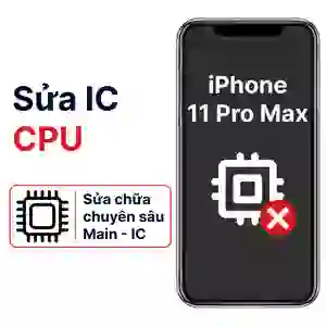 Sửa main - IC CPU iPhone 11 Pro Max