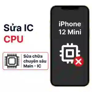 Sửa main - IC CPU iPhone 12 Mini