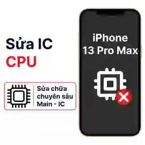 Sửa main - IC CPU iPhone 13 Pro Max