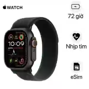 Apple Watch Ultra 2 49mm 4G Viền titan Dây trail Size M/L - Đã kích hoạt