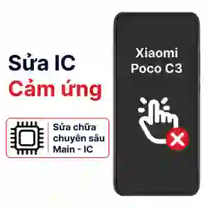 Sửa main - IC Hiển Thị Cảm Ứng Xiaomi Poco C3