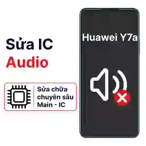 Sửa main - IC Audio Huawei Y7a