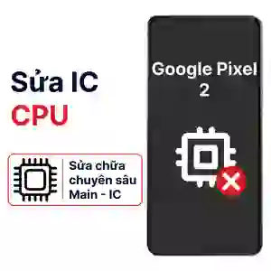 Sửa main - CPU Google Pixel 2