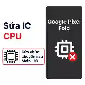 Sửa main - CPU Google Pixel Fold