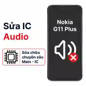 Sửa main - IC Audio Nokia G11 Plus