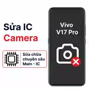 Sửa main - IC Camera Vivo V17 Pro