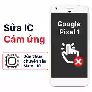 Sửa main - IC Hiển Thị Cảm Ứng Google Pixel 1