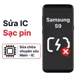 Sửa main - IC Sạc Samsung Galaxy S9