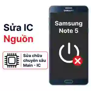 Sửa main - IC Nguồn Samsung Galaxy Note 5