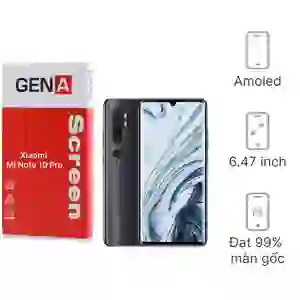 Thay màn hình Xiaomi Mi Note 10 Pro chính hãng GENA loại Pro