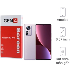 Linh kiện màn hình Xiaomi 12 Pro chính hãng GENA loại Pro
