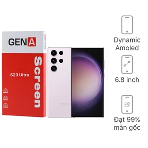 Linh kiện màn hình Samsung Galaxy S23 Ultra rời chính hãng GENA loại Pro
