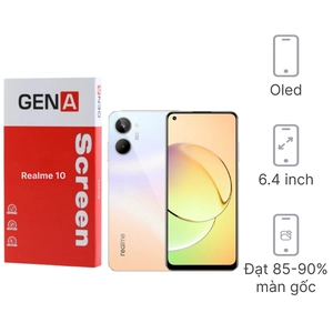Linh kiện màn hình Realme 10 4G chính hãng GENA loại A+