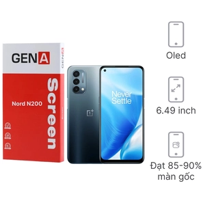 Linh kiện màn hình Oneplus Nord N200 chính hãng GENA loại A+