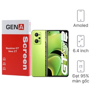 Linh kiện màn hình Realme GT Neo 2T chính hãng GENA loại Pro