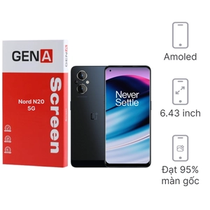 Linh kiện màn hình OnePlus Nord N20 (5G) chính hãng GENA loại Pro