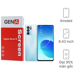 Linh kiện màn hình Oppo Reno 6 chính hãng GENA loại Pro