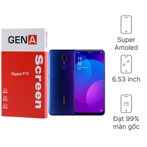 Linh kiện màn hình Oppo F11 chính hãng GENA loại Pro
