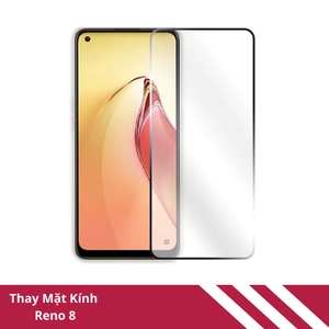 Thay ép kính OPPO Reno8
