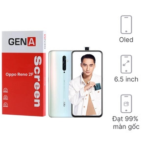 Linh kiện màn hình Oppo Reno 2F nguyên khung GENA loại A+ chính hãng