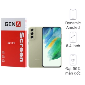 Linh kiện màn hình Samsung Galaxy S21 FE rời chính hãng GENA loại Pro