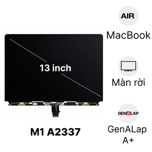 Linh kiện màn hình MacBook Air M1 2020 13 inch A2337 màn rời chính hãng GenALap A+