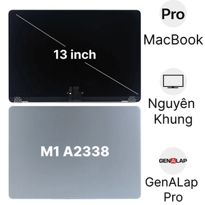 Linh kiện màn hình MacBook Pro M1 2020 13 inch A2338 nguyên khung chính hãng GenALap Pro