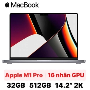 Macbook Pro M1 14 inch 10CPU 16GPU 32GB 512GB 2021 Sạc 96W - Cũ trầy xước