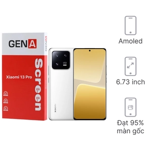 Linh kiện màn hình Xiaomi 13 Pro chính hãng GENA loại Pro