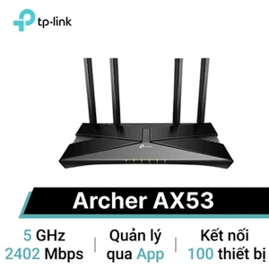 Linh kiện Router Wifi 6 Gigibit băng tần k TP-Link AX3000 Archer AX53