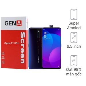Linh kiện màn hình Oppo F11 Pro chính hãng GENA loại Pro