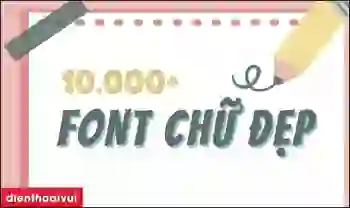 Font chữ đẹp