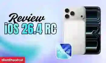 iOS 26.4 RC có gì mới