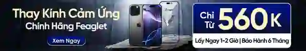 Thay kính cảm ứng chính hãng Feaglet