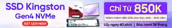 Ổ cứng SSD Kingston Gen4 NVMe Giá chỉ từ 850k