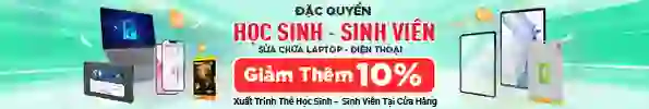 Ưu đãi học sinh - Sinh viên