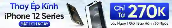 Thay ép kính iPhone 12 series chính hãng