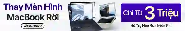Thay màn hình rời macbook