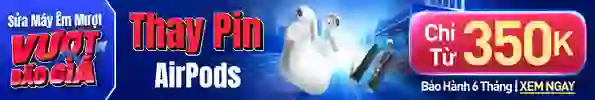 Thay pin AirPods
