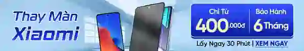 Thay màn hình Xiaomi