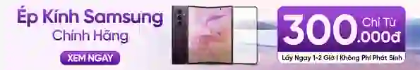 Thay ép kính Samsung chính hãng