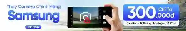 Thay camera sau Samsung