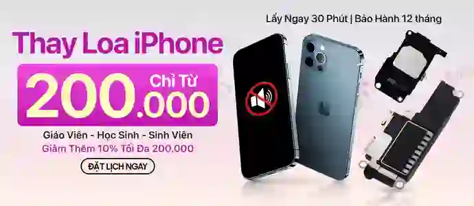THAY LOA IPHONE<br>Chỉ từ 200k