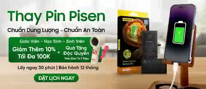 THAY PIN PISEN<br>Chỉ từ 420k