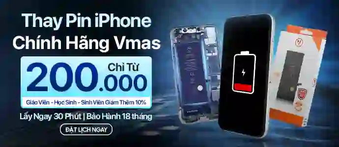 THAY PIN VMAS<br>Chỉ từ 200K